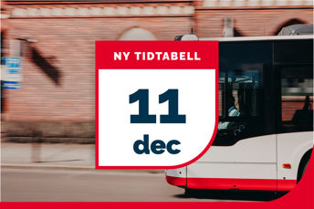 Ny tidtabell den 11 december.